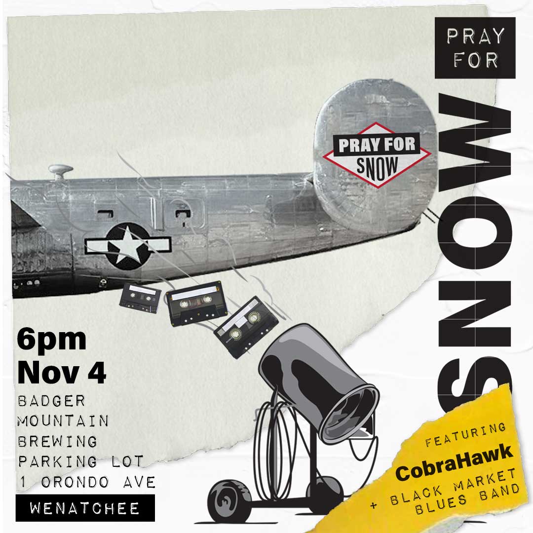 Pray For Snow graphic with rear of B-24 plane dropping cassette tapes on a snow gun