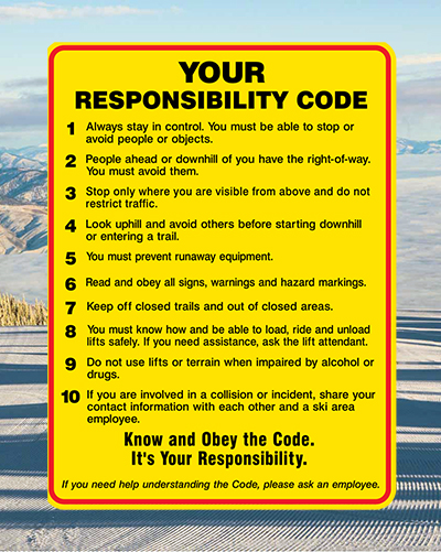 The "Your Responsibility Code" sign in front of an image of freshly groomed snow