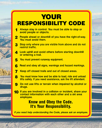 The "Your Responsibility Code" sign in front of an image of freshly groomed snow