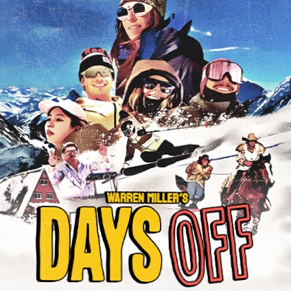 Warren Miller days off movie poster featuring an array of athletes and mountain backdrop.