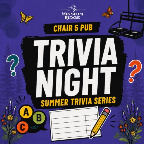 Mission Ridge Summer Trivia Series graphic for Chair 5 Pub trivia nights.